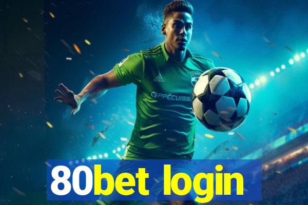 80bet login